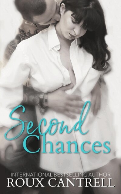 Roux Cantrell - Second Chances, E-bok. Tillgänglighet: Lägg i varukorg