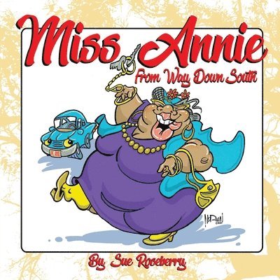 Sue Roseberry - Miss Annie, Häftad