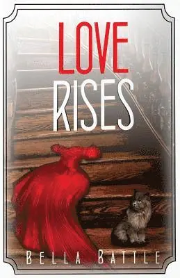 Bella Battle - Love Rises, Häftad. Tillgänglighet: Lägg i varukorg