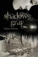 Melyssa Williams - Shadows Gray, Häftad