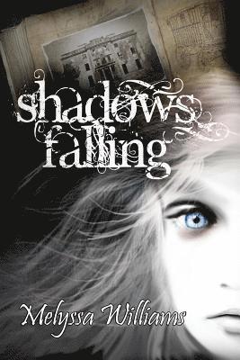 Melyssa Williams - Shadows Falling, Häftad