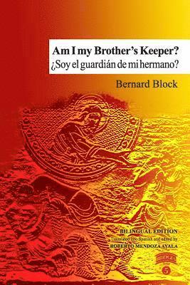 Bernard Block - Am I my Brother's Keeper? / ¿Soy el guardián de mi hermano?, Häftad