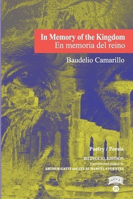 Baudelio Camarillo - In Memory of the Kingdom / En memoria del reino, Häftad