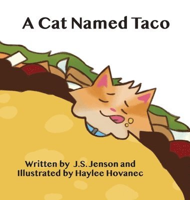 J S Jenson - Cat Named Taco, Inbunden. Tillgänglighet: Lägg i varukorg