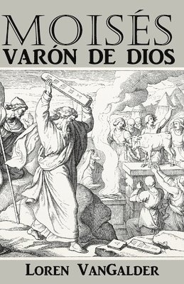 Loren V Vangalder - Moisés, Häftad