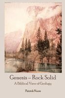 Patrick Nurre - Genesis - Rock Solid: A Biblical View of Geology, Häftad. Tillgänglighet: Lägg i varukorg
