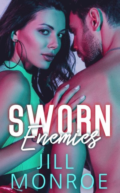 Jill Monroe - Sworn Enemies, E-bok