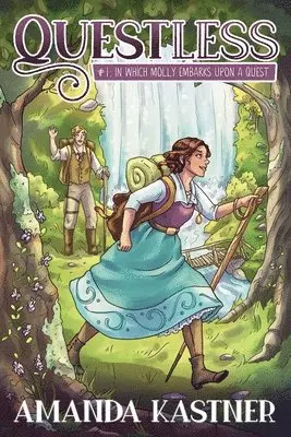Amanda Kastner - Questless #1 In Which Molly Embarks Upon a Quest, Häftad. Tillgänglighet: Lägg i varukorg