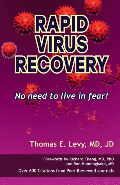 Thomas E Levy - Rapid Virus Recovery, E-bok