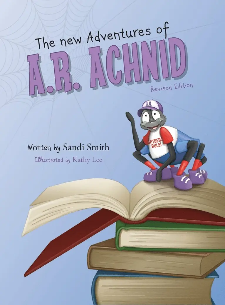 Sandi Smith - New Adventures of A.R. Achnid (Revised Edition), Inbunden. Tillgänglighet: Lägg i varukorg
