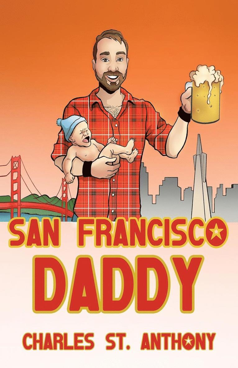 Charles St Anthony, Marcella Hammer - San Francisco Daddy, Häftad. Tillgänglighet: Lägg i varukorg