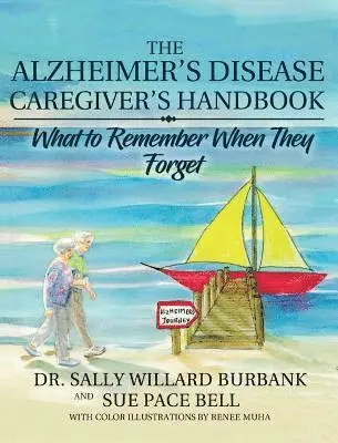 Sally Willard Burbank, Sue Pace Bell - Alzheimer's Disease Caregiver's Handbook, Inbunden. Tillgänglighet: Lägg i varukorg