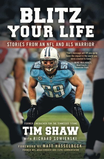 Richard Sowienski, Tim Shaw - Blitz Your Life, E-bok