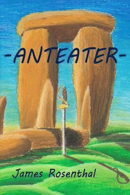 James Rosenthal - Anteater, Häftad