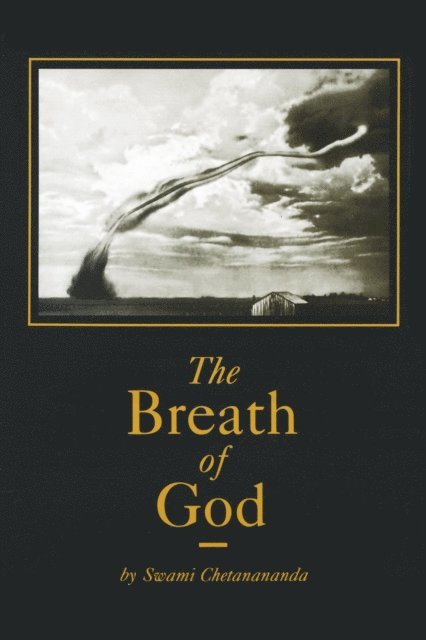 Swami Chetanananda - Breath of God, E-bok