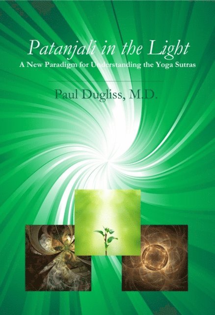 Paul Dugliss - Patanjali in the Light, E-bok. Tillgänglighet: Lägg i varukorg