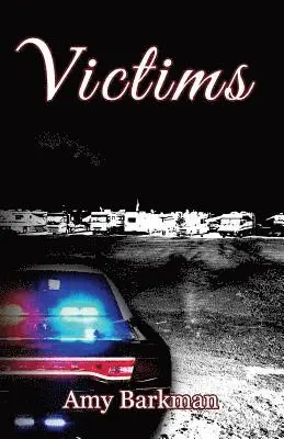 Amy Barkman - Victims, Häftad. Tillgänglighet: Lägg i varukorg