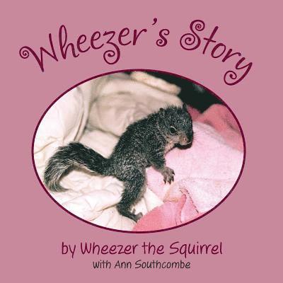 Ann Southcombe - Wheezer's Story, Häftad