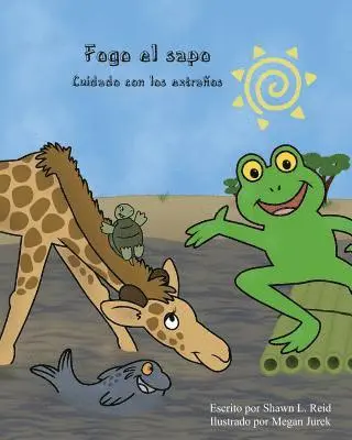Shawn L. Reid - Fogo el Sapo Cuidado con Los Extranos, Häftad. Tillgänglighet: Lägg i varukorg