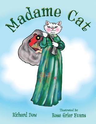 Richard Dow - Madame Cat, Häftad. Tillgänglighet: Lägg i varukorg