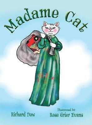 Richard Dow - Madame Cat, Inbunden. Tillgänglighet: Lägg i varukorg