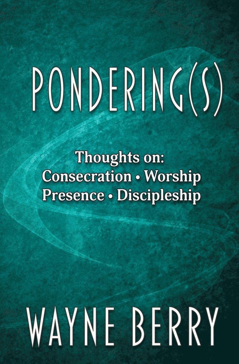 Wayne Berry - Pondering(s), Häftad. Tillgänglighet: Lägg i varukorg