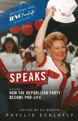 Phyllis Schlafly, Martin Ed - Phyllis Schlafly Speaks, Volume 3, Häftad