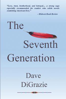 Dave Digrazie - The Seventh Generation, Häftad