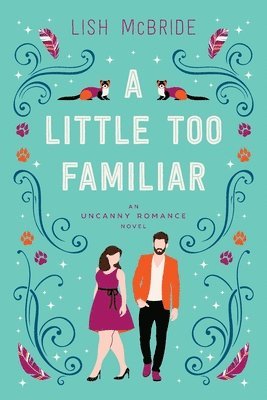 Lish McBride - Little Too Familiar, Häftad