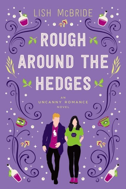 Lish McBride - Rough Around the Hedges, E-bok