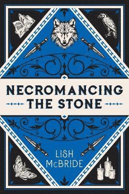 Lish McBride - Necromancing the Stone, Häftad