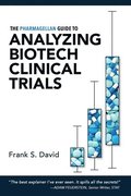 Analyzing Biotec Clinical Trials