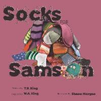 T. R. King - Socks for Samson, Häftad