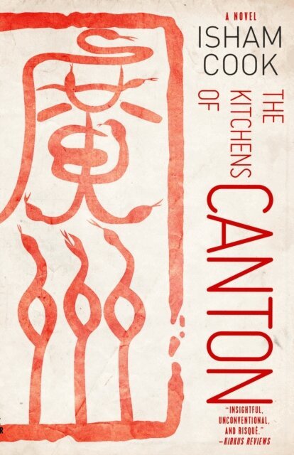 Isham Cook - Kitchens of Canton, E-bok
