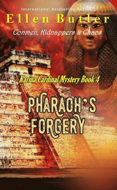 Ellen Butler - Pharaoh's Forgery, E-bok