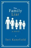 Teri Kanefield - Family Liar, Häftad. Tillgänglighet: Lägg i varukorg