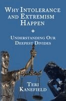 Teri Kanefield - Why Intolerance and Extremism Happen, Häftad. Tillgänglighet: Lägg i varukorg
