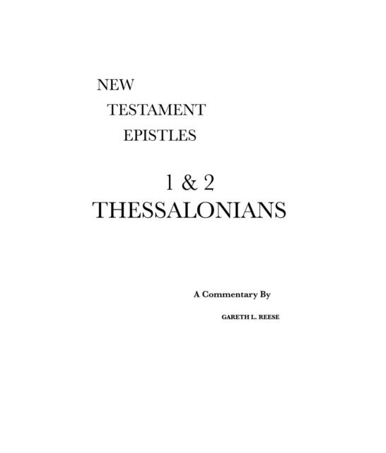 Gareth L Reese - 1 & 2 Thessalonians, E-bok
