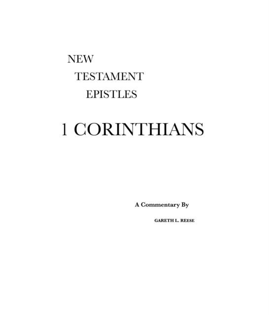 Gareth L Reese - 1 Corinthians, E-bok