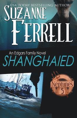 Suzanne Ferrell - Shanghaied, Häftad