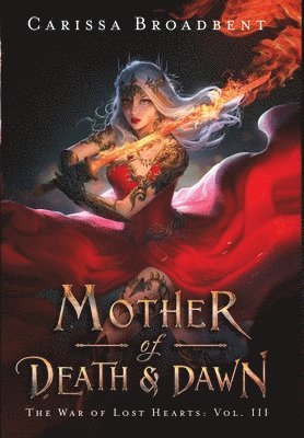 Carissa Broadbent - Broadbent, C: Mother of Death and Dawn, Inbunden. Tillgänglighet: Lägg i varukorg
