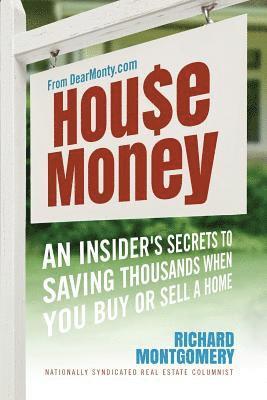 Richard Montgomery - House Money, Häftad. Tillgänglighet: Tillfälligt slut
