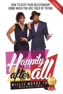 Willie Moore Jr - Happily After All, Häftad. Tillgänglighet: Tillfälligt slut