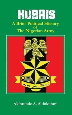Akintunde a Akinkunmi - Hubris, Inbunden
