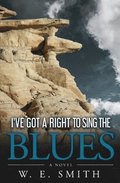 I've Got a Right to Sing the Blues
