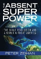 The Absent Superpower