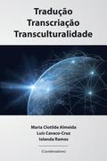 Traducao, Transcriacao, Transculturalidade