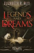 Legends and Dreams
