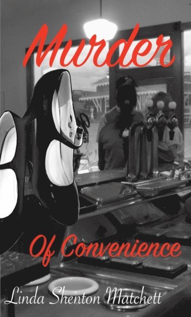 Linda Shenton Matchett - Murder of Convenience, E-bok