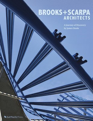 James Steele - Brooks + Scarpa: A Journey of Discovery, Inbunden